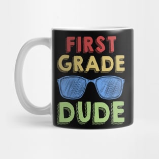 1st Grade Dude Back To School First Day Of 1st Grade Mug